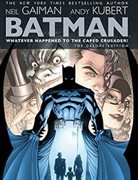 Batman: Whatever Happened to the Caped Crusader?: The Deluxe Edition (2020 Edition)