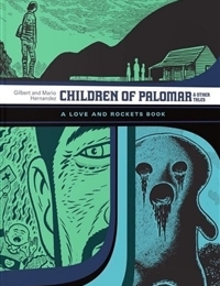 Children of Palomar and Other Tales: A Love and Rockets Book