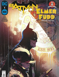 Batman Day 2024: Batman / Elmer Fudd Special