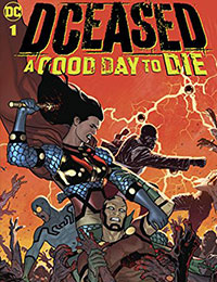 DCeased: A Good Day To Die